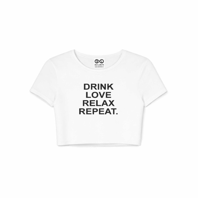 Drink Love Relax Repeat Crop Top