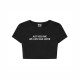 Just Kiss Me We Can Talk Later Crop Top