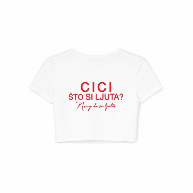 Cici Što Si Ljuta Crop Top