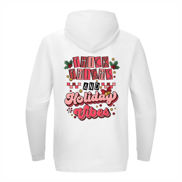 Thick Thighs And Holiday Vibes Dukserica Sa Kapom