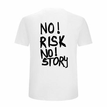 NO RISK NO STORY Majica
