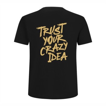 TRUST YOUR CRAZY IDEA Majica