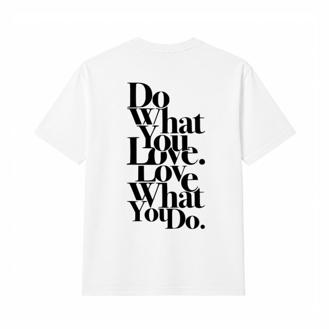 Do What You Love. Love What You Do Oversize Majica