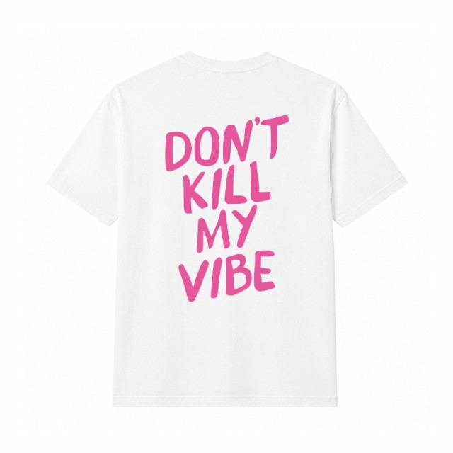 Don`t Kill My Vibes W Oversize Majica Don`t Kill My Vibes W Oversize Majica