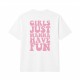 Girls Just Wanna Have Fun Oversize Majica
