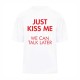 Just Kiss Me We Can Talk Later Oversize Majica