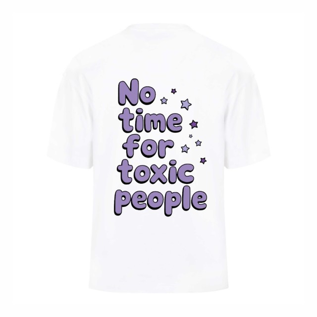 No Time For Toxic People Oversize Majica No Time For Toxic People Oversize Majica