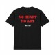 No Heart No Art Oversize Majica