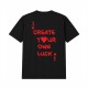 Create Your Own Luck Oversize Majica Create Your Own Luck Oversize Majica