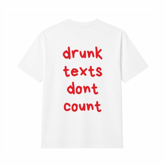 Drunk Texts Dont Count Oversize Majica