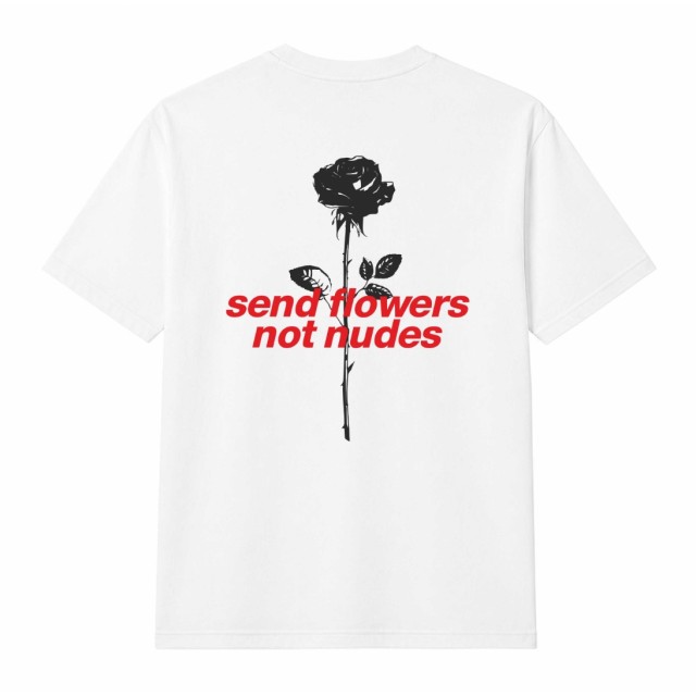 Send Flowers Not Nudes Oversize Majica