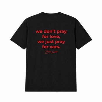 WE JUST PRAY FOR CARS Oversize Majica