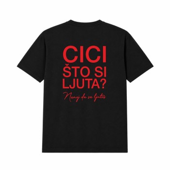 CICI ŠTO SI LJUTA Oversize Majica