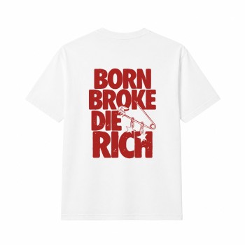BORN BROKE DIE RICH Oversize Majica