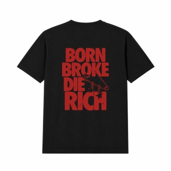 BORN BROKE DIE RICH Oversize Majica