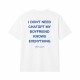 I Don‘t Need Chatgpt My Boyfriend Knows Everything Oversize Majica I Don‘t Need Chatgpt My Boyfriend Knows Everything Oversize Majica