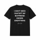 I Don‘t Need Chatgpt My Boyfriend Knows Everything Oversize Majica I Don‘t Need Chatgpt My Boyfriend Knows Everything Oversize Majica