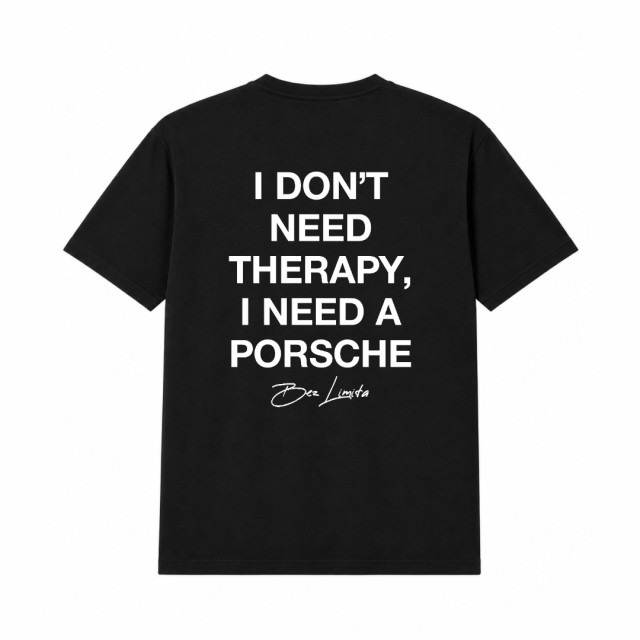 I Don‘t Need Therapy, A Need Porsche Oversize Majica I Don‘t Need Therapy, A Need Porsche Oversize Majica