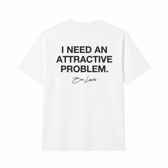 I Need An Attractive Problem Oversize Majica I Need An Attractive Problem Oversize Majica