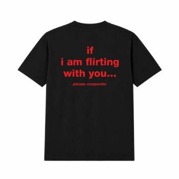 IF I AM FLIRTING WITH YOU... Oversize Majica