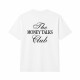 The Money Talks Club Oversize Majica The Money Talks Club Oversize Majica