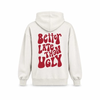 BETTER LATE THAN UGLY OVERSIZE DUKSERICA